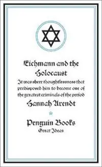 Eichmann and the Holocaust